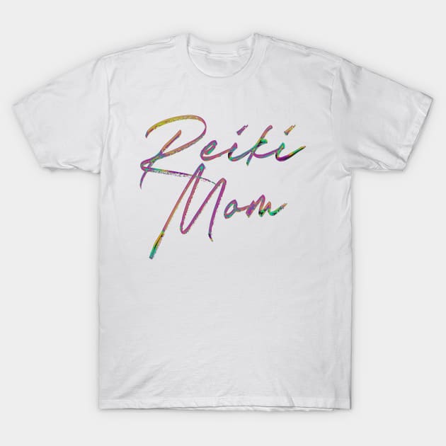 Reiki Mom - Awesome Type Design Gift T-Shirt by DankFutura